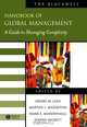 The Blackwell Handbook of Global Management, Henry W. Lane 