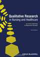 Qualitative Research in Nursing and Healthcare, Immy Holloway 