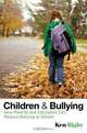 Children and Bullying, Ken Rigby 