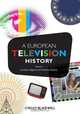 A European Television History, Jonathan Bignell 