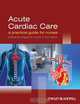Acute Cardiac Care, Angela Kucia 