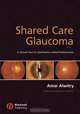 Shared Care Glaucoma, Amar Alwitry 