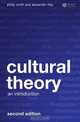 Cultural Theory, Philip Smith 