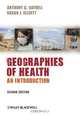 Geographies of Health, Anthony C. Gatrell 