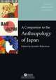 A Companion to the Anthropology of Japan, Jennifer Robertson 