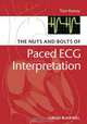 The Nuts and bolts of Paced ECG Interpretation, Tom Kenny 