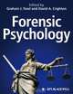 Forensic Psychology, Graham J. Towl 