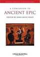 A Companion to Ancient Epic, John Miles Foley 