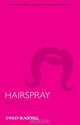 Hairspray, Dana Heller 