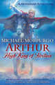 Arthur High King of Britain, Morpurgo, Michael 