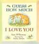 Guess How Much I Love You, McBratney, Sam 
