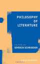 Philosophy of Literature, Severin Schroeder 
