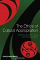 The Ethics of Cultural Appropriation, 