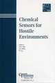 Chemical Sensors for Hostile Environments, G. M. Kale 