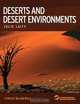 Deserts and Desert Environments, Julie Laity 