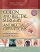 Master Techniques in Colon and Rectal Surgery: Anorectal, Steven D. Wexner 