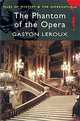 The Phantom of the Opera, Gaston Leroux 