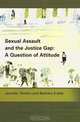 Sexual Assault and the Justice Gap: A Question of Attitude, Jennifer Temkin, Barbara Krahe 