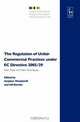 The Regulation of Unfair Commercial Practices under EC Directive 2005/29, 