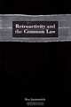 Retroactivity and the Common Law, Ben Juratowitch 