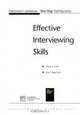 Effective Interviewing Skills, Tracey A. Swift 