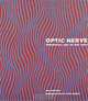 Optic Nerve: Perceptual Art of the 1960s, Joe Houston 