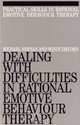 Dealing with Difficulities in Rational Emotive Behaviour Therapy, Michael Neenan 