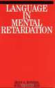 Language in Mental Retardation, Jean–Adolphe Rondal PhD 