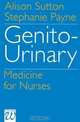 Genito–Urinary Medicine for Nurses, Alison Sutton 