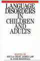 Language Disorders in Children and Adults, Shula Chiat 