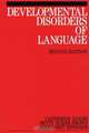 Developmental Disorders of Language, Catherine Adams 