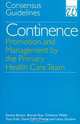 Continence – Promotion and Management by the Primary Health Care Team, Denise Button 