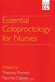 Essential Coloproctology for Nurses, Theresa Porrett 