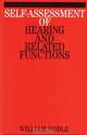 Self–Assessment of Hearing and Related Function, William Noble 
