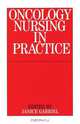 Oncology Nursing Practice, Janice Gabriel 