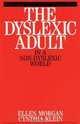 The Dyslexic Adult in A Non–Dyslexic World, Ellen Morgan 