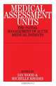Medical Assessment Units, John B. Taylor 