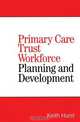 Primary Care Trust Workforce, Keith Hurst 