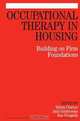 Occupational Therapy in Housing, Sylvia Clutton 