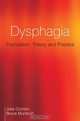 Dysphagia, Julie A. Y. Cichero 