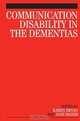 Communication Disability in the Dementias, Karen Bryan 