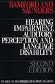 Hearing Impairment, Auditory Perception and Language Disability, John Bamford 