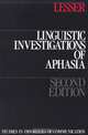 Linguistic Investigations of Aphasia, Ruth Lesser 