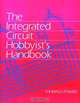 The Integrated Circuit Hobbyist