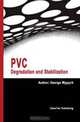 PVC Degradation and Stabilization, George Wypych 