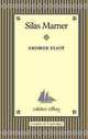 Silas Marner, Eliot, George 