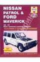 Nissan Patrol & Ford Maverick с 1988-1997 года. Руководство по ремонту и техническому обслуживанию, Тим Инхофф, Джон Эйч Хейнес 