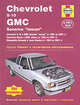 Автомобили Chevrolet S-10 и Blazer, GMC Sonoma и Jimmy, Oldsmobile Bravada, Isuzu Hombre Ремонт и техническое обслуживание (Серия "Руководства по обслуживанию и ремонту"), Роберт Мэддокс, Джон Хэйнес 