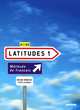 A1/A2 Latitudes 1 Methode De Francais (+ CD), Regine Merieux, Yves Loiseau 