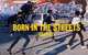 Born in the Streets, Richard Goldstein 